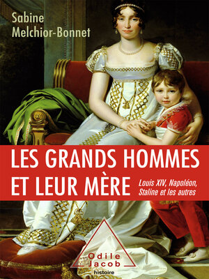 cover image of Les Grands Hommes et leur mère
